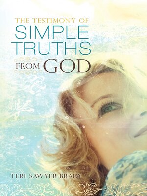 cover image of The Testimony of Simple Truths From God